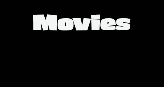 Movies